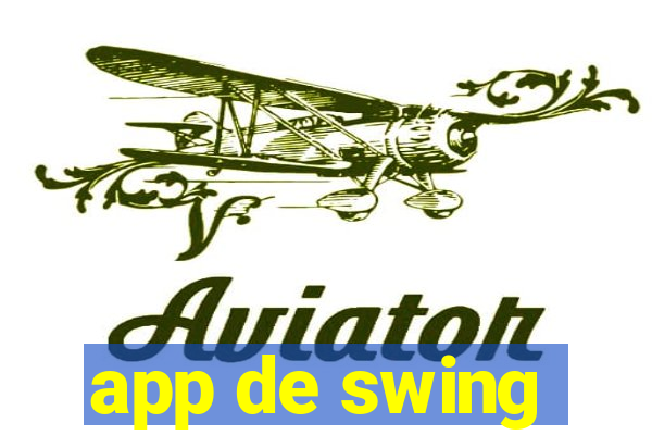 app de swing